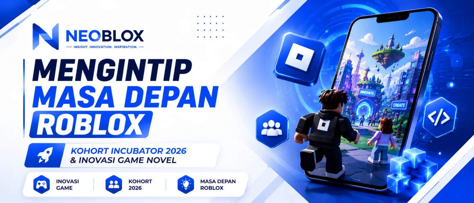 Mengintip Masa Depan Roblox: Kohort Incubator 2026 dan Inovasi Game Novel